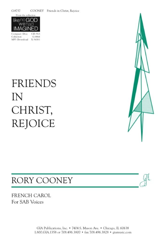 Friends in Christ, Rejoice